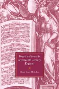 Poetry and Music in Seventeenth-Century England