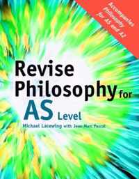 Revise Philosophy for AS Level