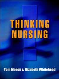 Thinking Nursing