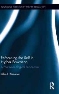 Refocusing the Self in Higher Education