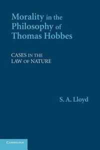 Morality in the Philosophy of Thomas Hobbes