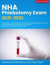 NHA Phlebotomy Exam 2021-2022