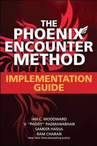 The Phoenix Encounter Method: Implementation Guide