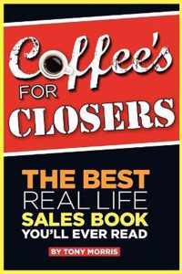 Coffee's for Closers