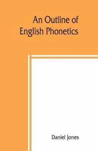 An outline of English phonetics