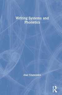 Writing Systems and Phonetics