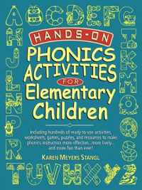 Hands-On Phonics Activities for Elementary Children