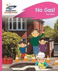 Reading Planet - No Gas! - Pink A