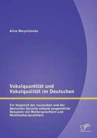 Vokalquantitat und Vokalqualitat im Deutschen