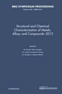 Structural And Chemical Characterization Of Metals, Alloys A