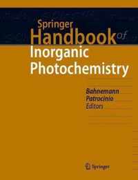 Springer Handbook of Inorganic Photochemistry