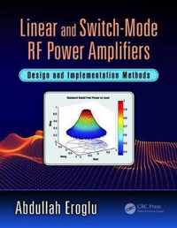 Linear and Switch-Mode RF Power Amplifiers