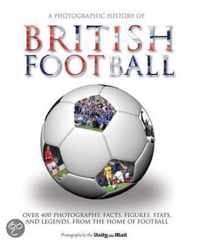 Photographic History of British Football