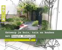 Ontwerp Je Huis, Tuin En Keuken Met Google Sketchup