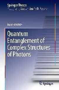 Quantum Entanglement of Complex Structures of Photons