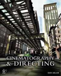 Digital Cinematography & Directing