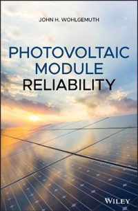 Photovoltaic Module Reliability