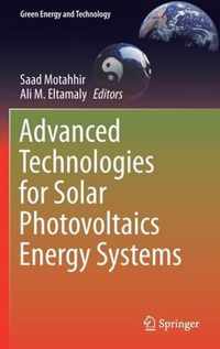 Advanced Technologies for Solar Photovoltaics Energy Systems