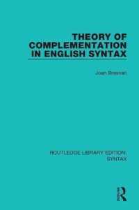 Theory of Complementation in English Syntax