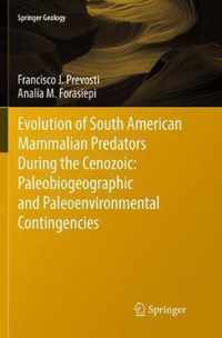 Evolution of South American Mammalian Predators During the Cenozoic