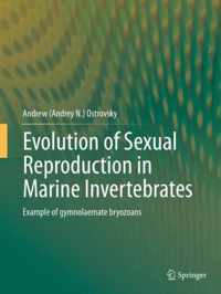 Evolution of Sexual Reproduction in Marine Invertebrates