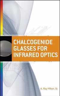 Chalcogenide Glasses for Infrared Optics