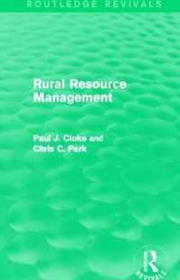 Rural Resource Management (Routledge Revivals)