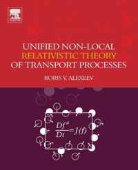 Unified Non-Local Relativistic Theory of Transport Processes