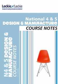 National 4/5 Design and Manufacture Course Notes (Course Notes)