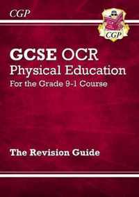 GCSE Physical Education OCR Revision Guide - for the Grade 9-1 Course