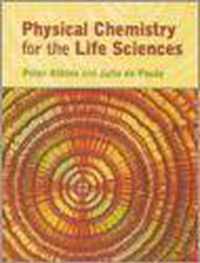 Physical Chemistry for the Life Sciences