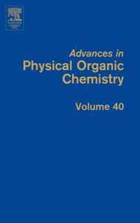 Advances in Physical Organic Chemistry