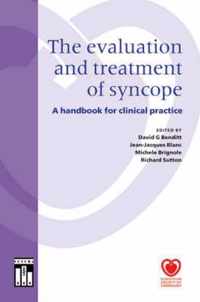 The Evaluation and Treatment of Syncope