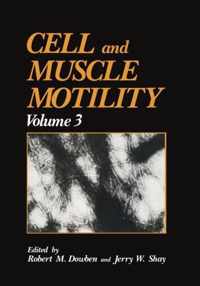 Cell and Muscle Motility