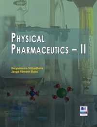 Physical Pharmaceutics - II