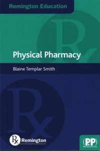 Remington Education: Physical Pharmacy