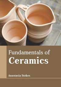 Fundamentals of Ceramics