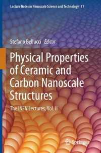 Physical Properties of Ceramic and Carbon Nanoscale Structures