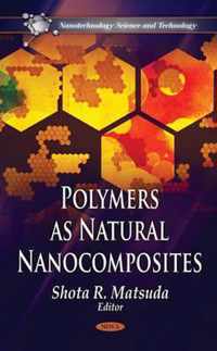 Polymers as Natural Nanocomposites