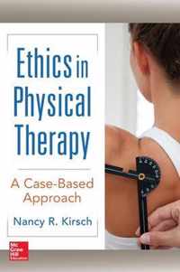 Ethics in Physical Therapy