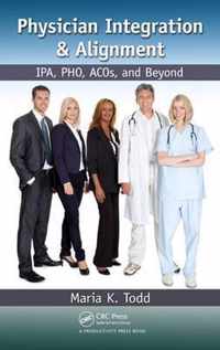 Physician Integration & Alignment