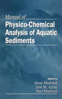 Manual of Physico-Chemical Analysis of Aquatic Sediments