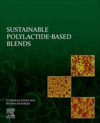 Sustainable Polylactide-Based Blends