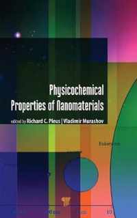 Physico-Chemical Properties of Nanomaterials