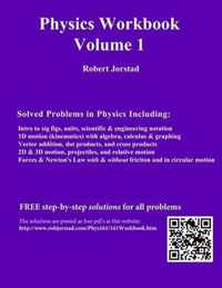 Physics Workbook Volume 1