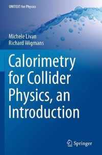 Calorimetry for Collider Physics, an Introduction