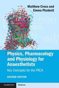 Physics Pharmacology & Physiology for An