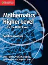 Mathematics for the IB Diploma Higher Level Solutions Manual