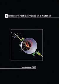 Elementary Particle Physics in a Nutshell