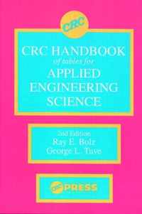 CRC Handbook of Tables for Applied Engineering Science